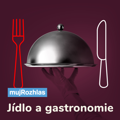 Tematické podcasty - Jídlo a gastronomie
