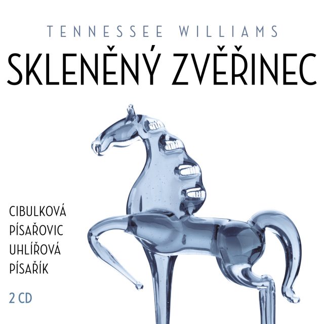 Skleněný zvěřinec Skleněný zvěřinec