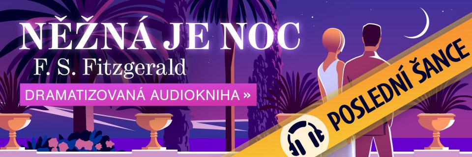 F. S. Fitzgerald: Něžná je noc