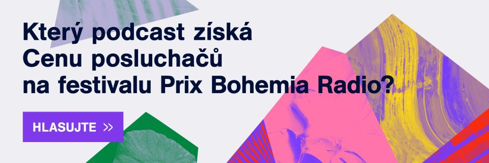 Prix Bohemia Radio 2025 - Hlasujte pro nejoblíbenější podcast